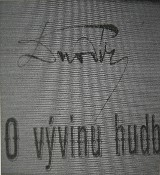 Signature of A.Dvořák in book "O vývinu hudby" of B.Jedlička. Taken from work of V.Bendová